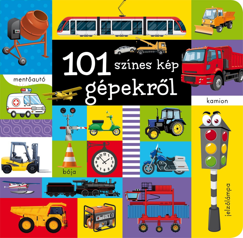 babashop.hu - Napraforgó 101 színes kép gépekről
