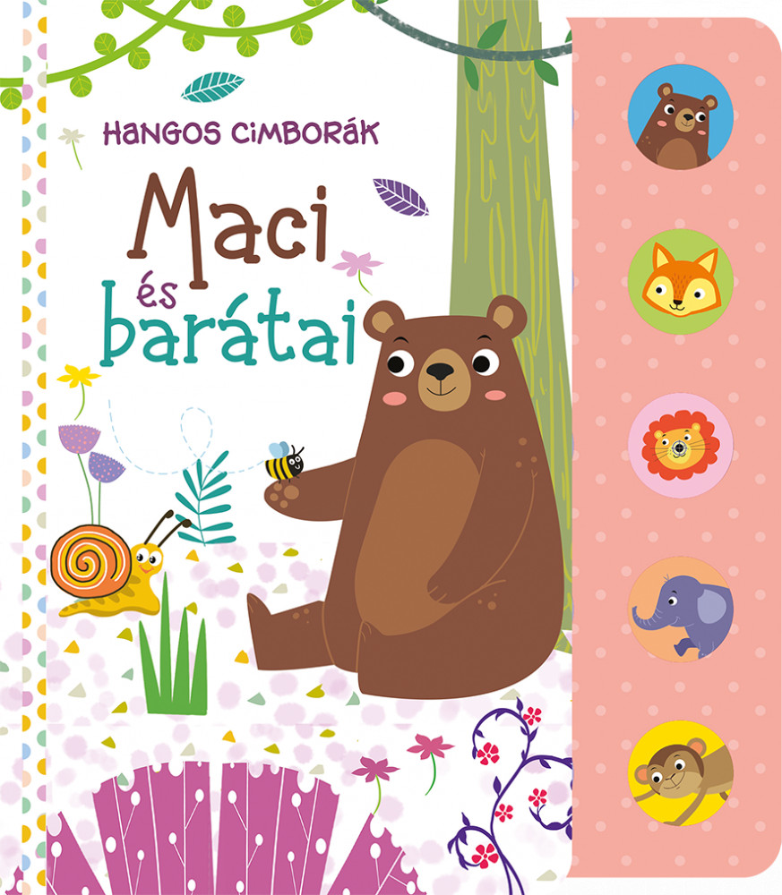 babashop.hu - Napraforgó Hangos cimborák - Maci és barátai